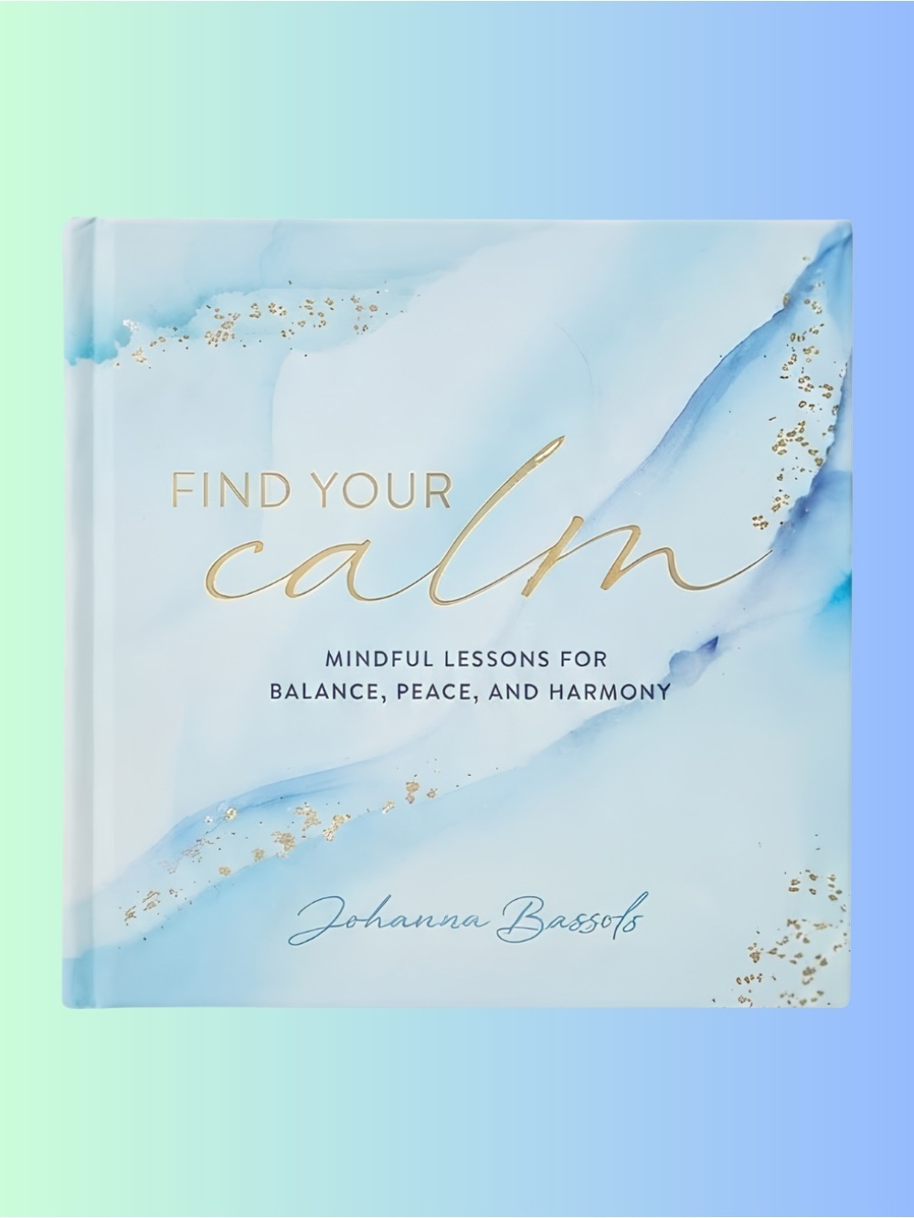 Book • NWOT
Find Your Calm • 240 Pages